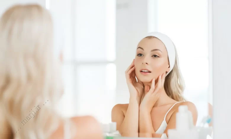 5 عادت ساده برای حفظ شادابی پوست